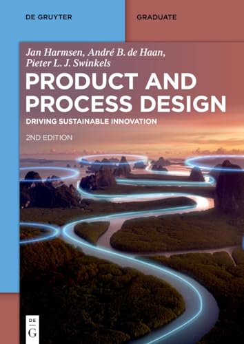 Stock image for Product and Process Design: Driving Sustainable Innovation (De Gruyter Textbook) for sale by California Books