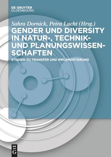 9783110788617: Gender und Diversity in Natur-, Technik- und Planungswissenschaften: Studien zu Transfer und Implementierung