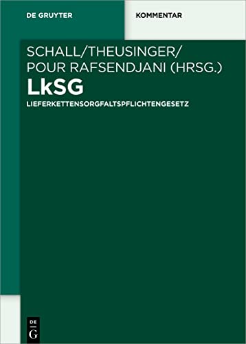 Stock image for LkSG: Lieferkettensorgfaltspflichtengesetz (German Edition) for sale by GF Books, Inc.