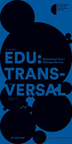 Beispielbild fr Edu -transversal 2022: Educational Turn / Bildungsoffensive: Vol 1 zum Verkauf von Revaluation Books