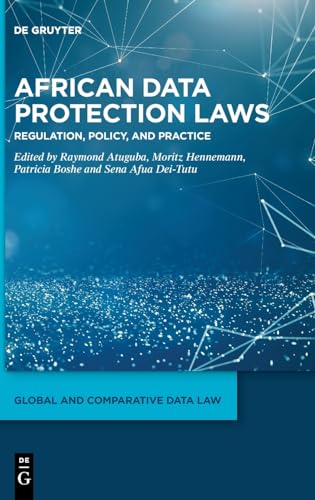 9783110797619: African Data Protection Laws: Regulation, Policy, and Practice (Global and Comparative Data Law, 3)