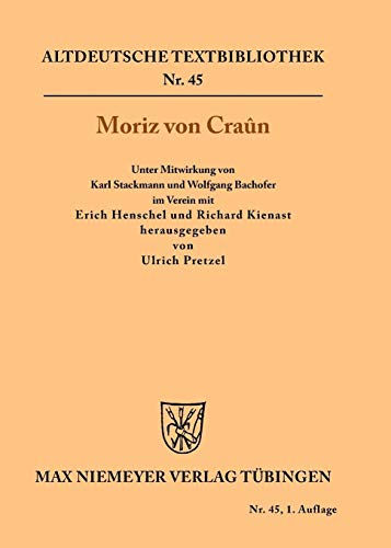 Stock image for Moriz von Cran (Altdeutsche Textbibliothek, 45) (German Edition) for sale by Lucky's Textbooks