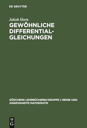 9783110989656: Gewhnliche Differentialgleichungen: 10 (Gschens Lehrbcherei/ Gruppe I: Reine Und Angewandte Mathematik)