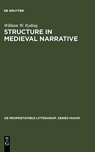 9783110990775: Structure in medieval narrative: 12 (De Proprietatibus Litterarum. Series Maior, 12)
