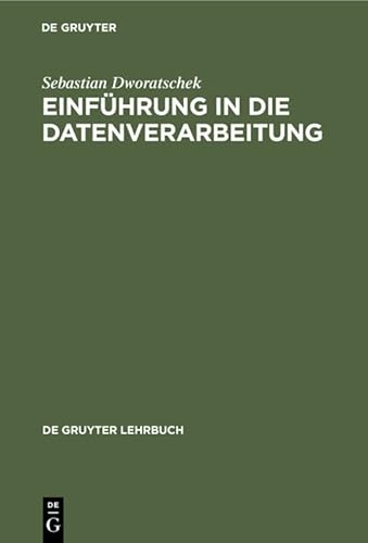 9783110992717: Einfhrung in die Datenverarbeitung (de Gruyter Lehrbuch)