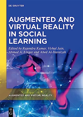 Beispielbild fr Augmented and Virtual Reality in Social Learning. Augmented and Virtual Reality, Vol. 3. zum Verkauf von Antiquariat Willi Braunert