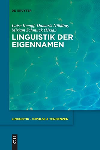 Stock image for Linguistik der Eigennamen (Linguistik ? Impulse & Tendenzen, 88) (German Edition) for sale by Lucky's Textbooks