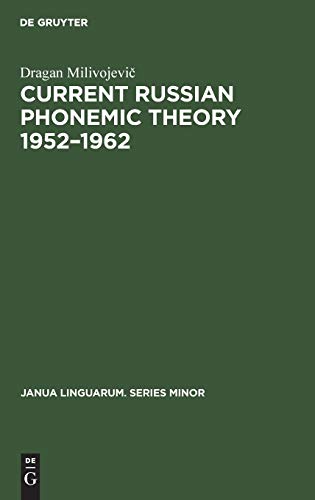 Stock image for Current Russian Phonemic Theory 1952-1962 for sale by PBShop.store US