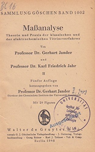 Beispielbild fr Maanalyse : Theorie und Praxis der klassischen und der elektrochemischen Titrierverfahren: T. 2 (Sammlung Gschen, Band 1002) zum Verkauf von Norbert Kretschmann