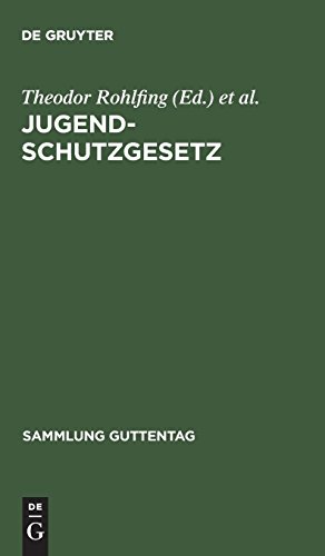 9783111029221: Jugendschutzgesetz (Sammlung Guttentag) (German Edition)