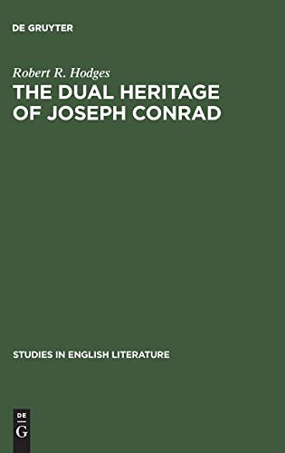 9783111029726: The dual heritage of Joseph Conrad (Studies in English Literature, 29)