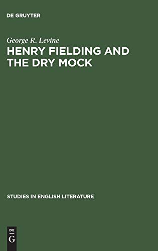 Stock image for Henry Fielding and the dry mock (Studies in English Literature) for sale by Sequitur Books