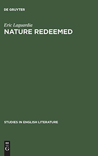 Stock image for Nature Redeemed : The imitation of order in three renaissance Poems for sale by Better World Books Ltd