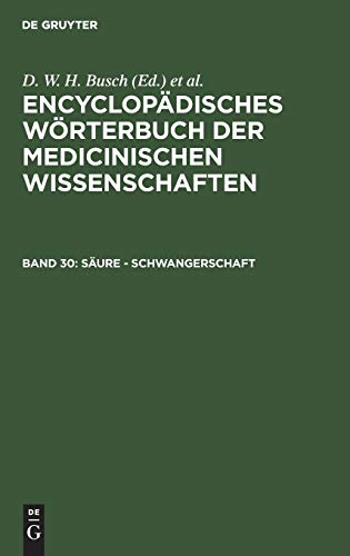 Imagen de archivo de Sure Schwangerschaft Aus enzyklopdisches Wrterbuch Der Medizinischen Wissenschaften Encyclopdisches Wrterbuch Der Medicinischen Wissenschaften, Bd 30 a la venta por PBShop.store US