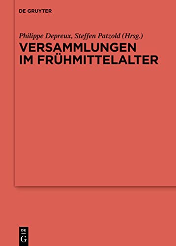 Beispielbild fr Versammlungen im Frhmittelalter (Ergnzungsbnde z. Reallexikon d. Germanischen Altertumskunde (RGA-E); Bd. 141). zum Verkauf von Antiquariat Logos