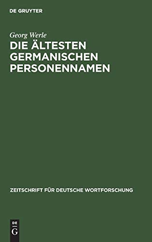 Stock image for Die Altesten Germanischen Personennamen (German Edition) for sale by Ann Becker