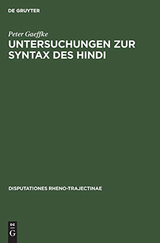Stock image for Untersuchungen Zur Syntax Des Hindi.; (Disputationes Rheno-Trajectinae series No. XI) for sale by J. HOOD, BOOKSELLERS,    ABAA/ILAB