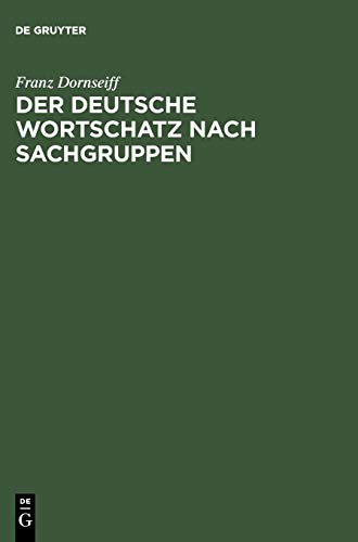 9783111068572: Der Deutsche Wortschatz Nach Sachgruppen