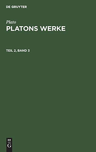 Plato: Platons Werke. Teil 2, Band 3 - Plato