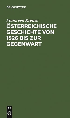 9783111075778: sterreichische Geschichte von 1526 bis zur Gegenwart: 105 (Sammlung Gschen)