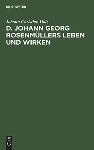 9783111093635: D. Johann Georg Rosenmllers Leben und Wirken