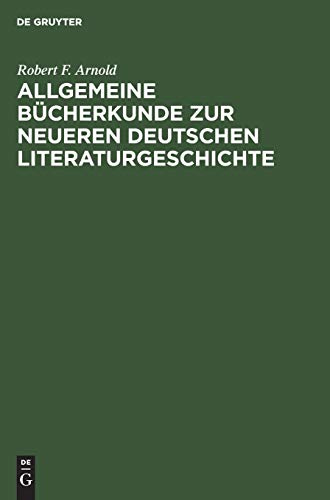 Beispielbild fr Allgemeine Bcherkunde zur neueren deutschen Literaturgeschichte zum Verkauf von getbooks GmbH