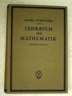 Beispielbild fr Lehrbuch der Mathematik fr Studierende der Naturwissenschaften und der Technik. Eine Einfhrung in die Differential- und Integralrechnung und in die Analytische Geometrie zum Verkauf von Sigrun Wuertele buchgenie_de