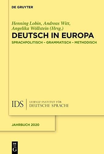 9783111121949: Deutsch in Europa: Sprachpolitisch, Grammatisch, Methodisch: 2020