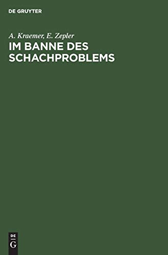 Stock image for Im Banne des Schachproblems Ausgewhlte Schachaufgaben und Studien for sale by PBShop.store US