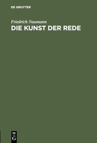 9783111129525: Die Kunst der Rede