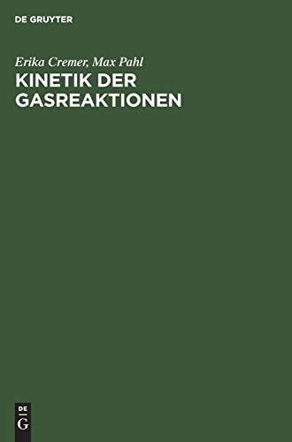 Stock image for Kinetik der Gasreaktionen for sale by Ria Christie Collections
