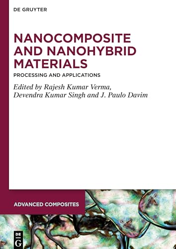 9783111137896: Nanocomposite and Nanohybrid Materials: Processing and Applications