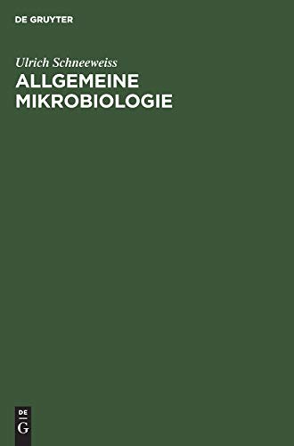 9783111138091: Allgemeine Mikrobiologie: Leitstze fr Studierende und rzte