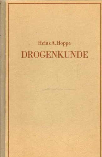 Imagen de archivo de Drogenkunde Peyer, Willy and Hoppe, Heinz August a la venta por online-buch-de