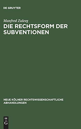 Stock image for Die Rechtsform der Subventionen for sale by Ria Christie Collections
