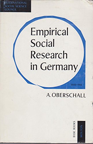 Stock image for Empirical social research in Germany, 1848-1914 for sale by Better World Books