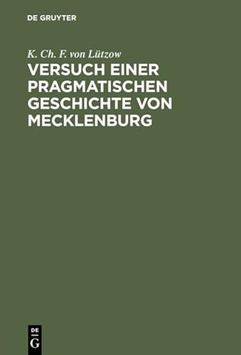 Imagen de archivo de Versuch einer pragmatischen Geschichte von Mecklenburg Zweiter Theil a la venta por PBShop.store US