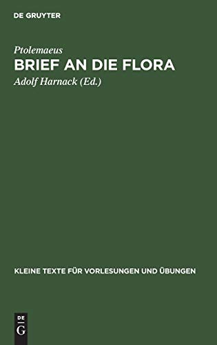 9783111219837: Brief an die Flora: 9 (Kleine Texte Fr Vorlesungen Und bungen)