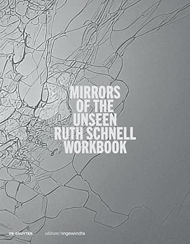 Beispielbild fr Ruth Schnell   WORKBOOK Mirrors of the Unseen zum Verkauf von Buchpark