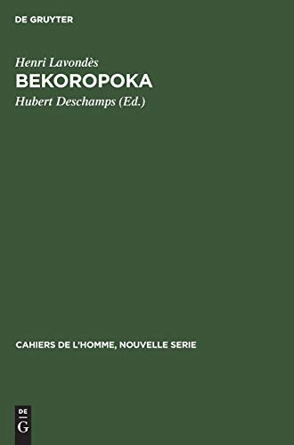Stock image for Bekoropoka : Quelques aspects de la vie familiale et sociale d'un village malgache for sale by Buchpark