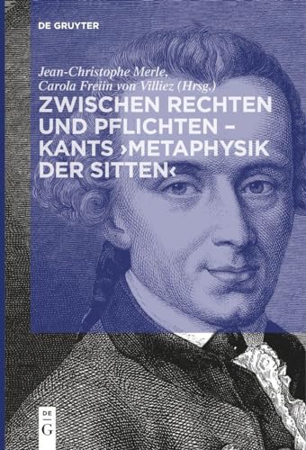 Imagen de archivo de Zwischen Rechten Und Pflichten - Kants Metaphysik Der Sitten -Language: German a la venta por GreatBookPrices