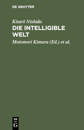Stock image for Die intelligible Welt: Drei philosophische Abhandlungen for sale by Kennys Bookshop and Art Galleries Ltd.