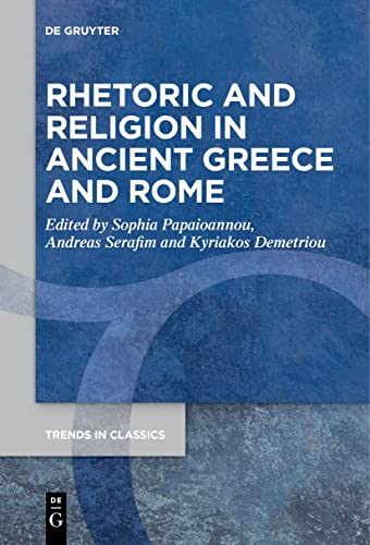 Imagen de archivo de Rhetoric and Religion in Ancient Greece and Rome a la venta por GreatBookPrices