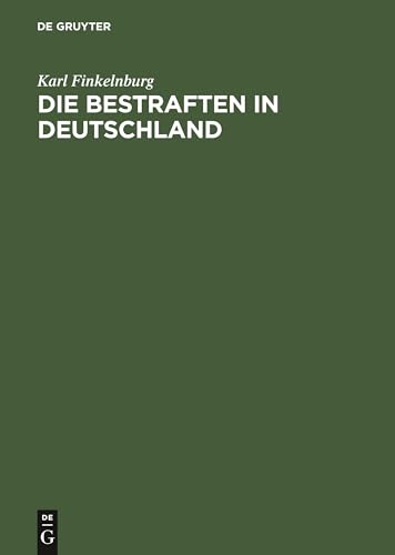 Stock image for Die Bestraften in Deutschland for sale by Ria Christie Collections