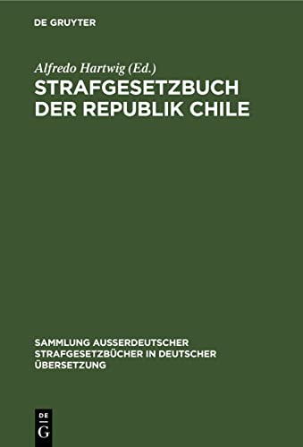 Imagen de archivo de Strafgesetzbuch der Republik Chile a la venta por PBShop.store US