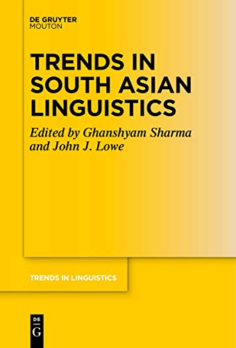 Stock image for Trends in South Asian Linguistics (Trends in Linguistics. Studies and Monographs [TiLSM], 367) for sale by GF Books, Inc.