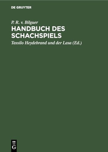 9783111278193: Handbuch des Schachspiels
