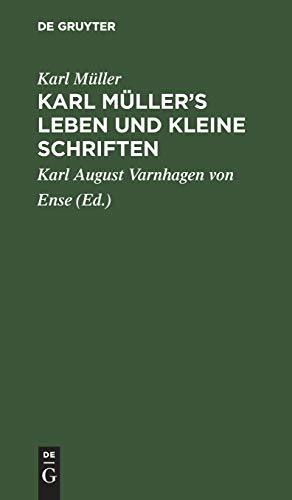 Imagen de archivo de Karl Mller's Leben und kleine Schriften a la venta por PBShop.store US