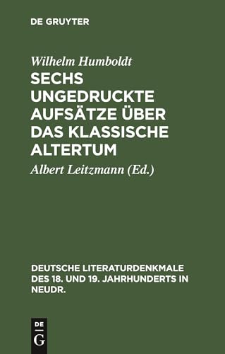 Stock image for Sechs Ungedruckte Aufstze ber Das Klassische Altertum for sale by Revaluation Books