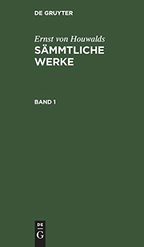 9783111295152: Ernst Von Houwalds Smmtliche Werke (1)